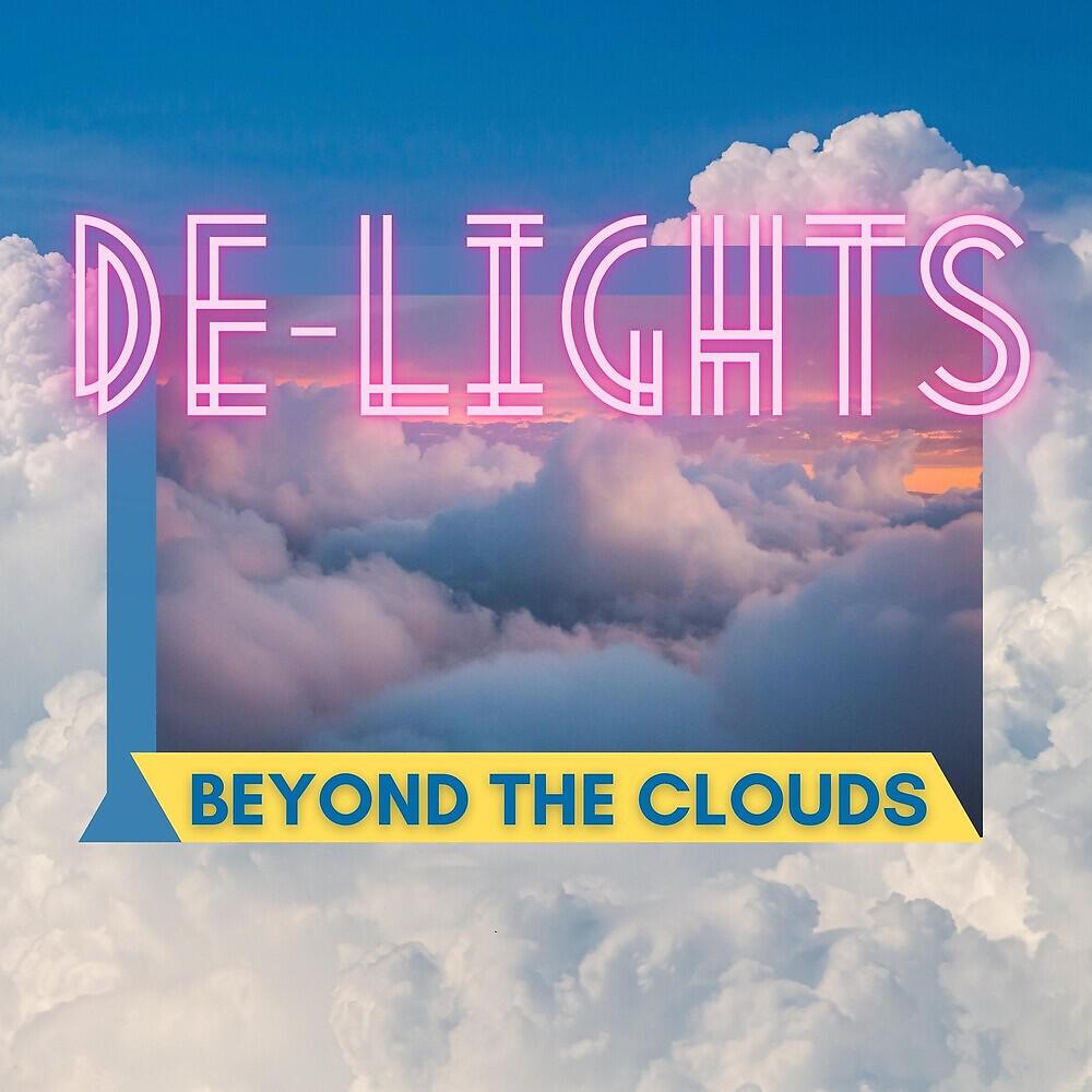 Релиз Beyond the Clouds