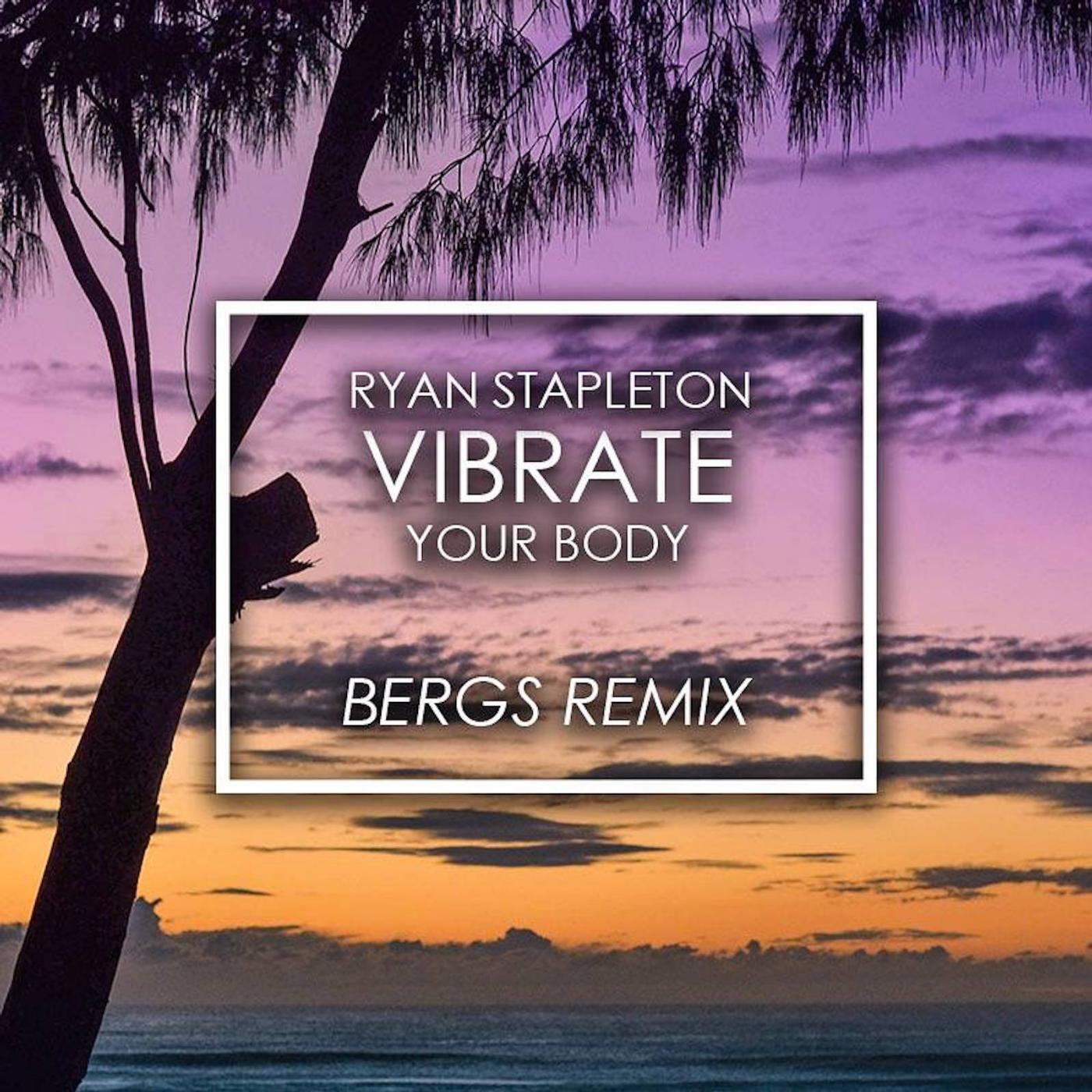 Релиз Vibrate Your Body (Bergs Remix)