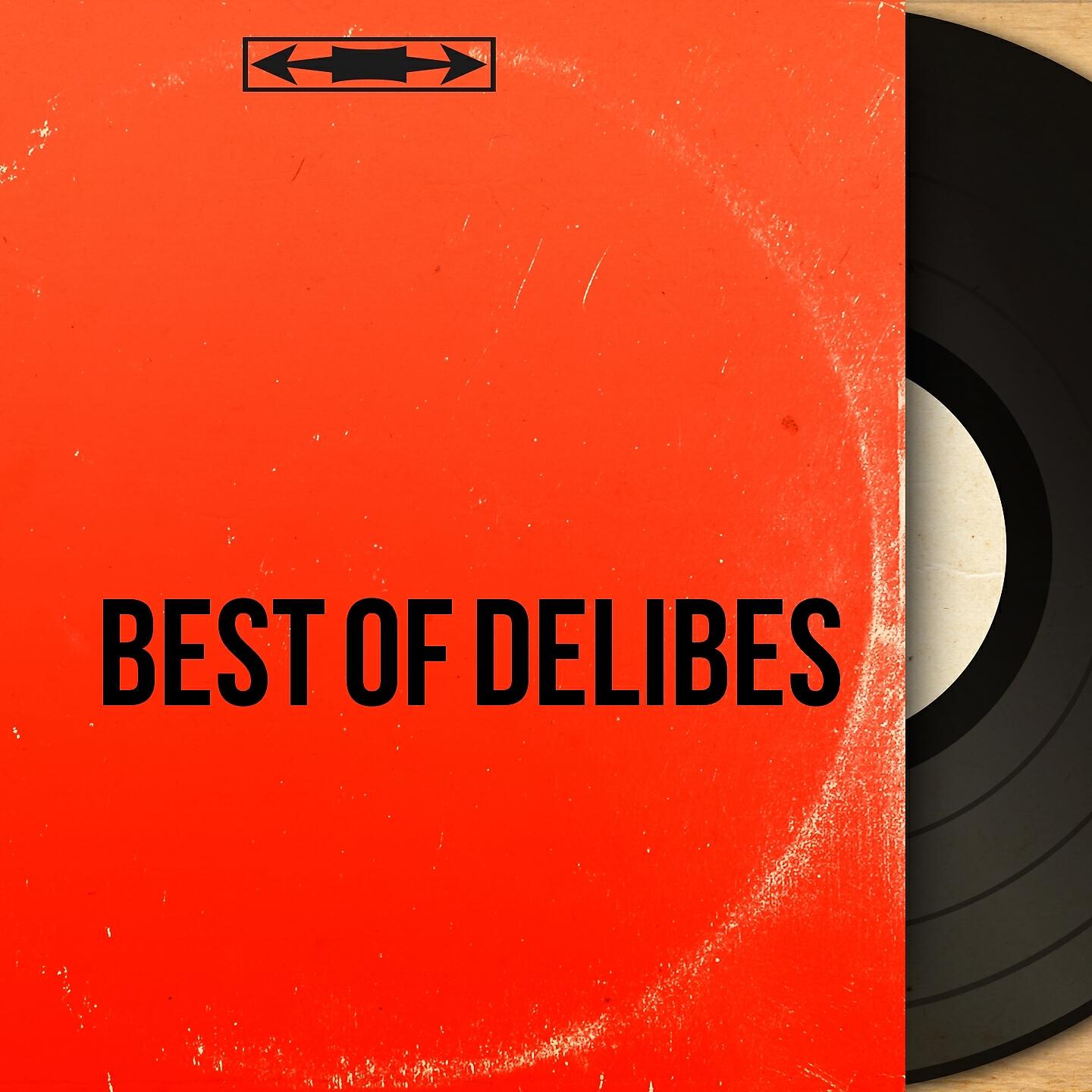 Релиз Best of Delibes