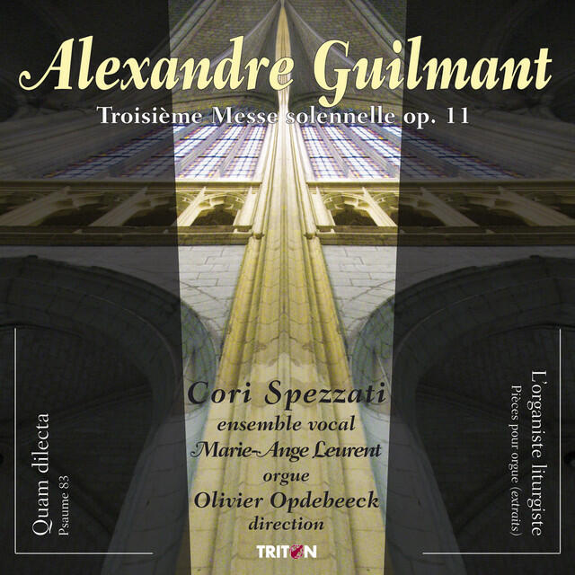 Релиз Alexandre Guilmant: Troisième Messe solennelle