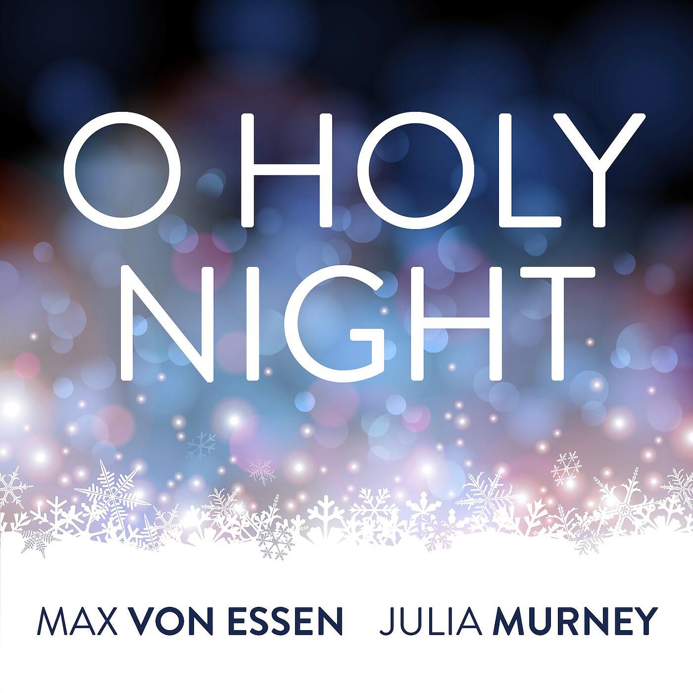 Релиз O Holy Night (feat. Mairi Dorman-Phaneuf, Kristi Shade & Deborah Abramson)