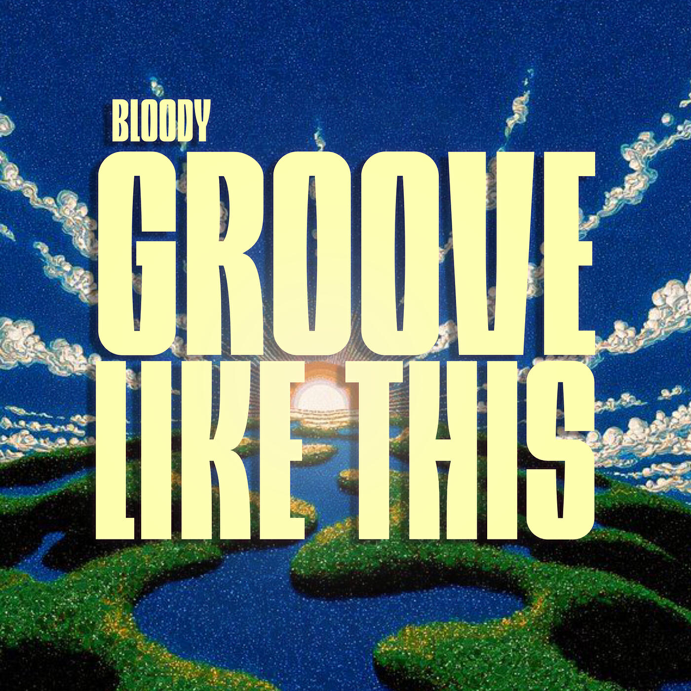 Релиз Groove Like This