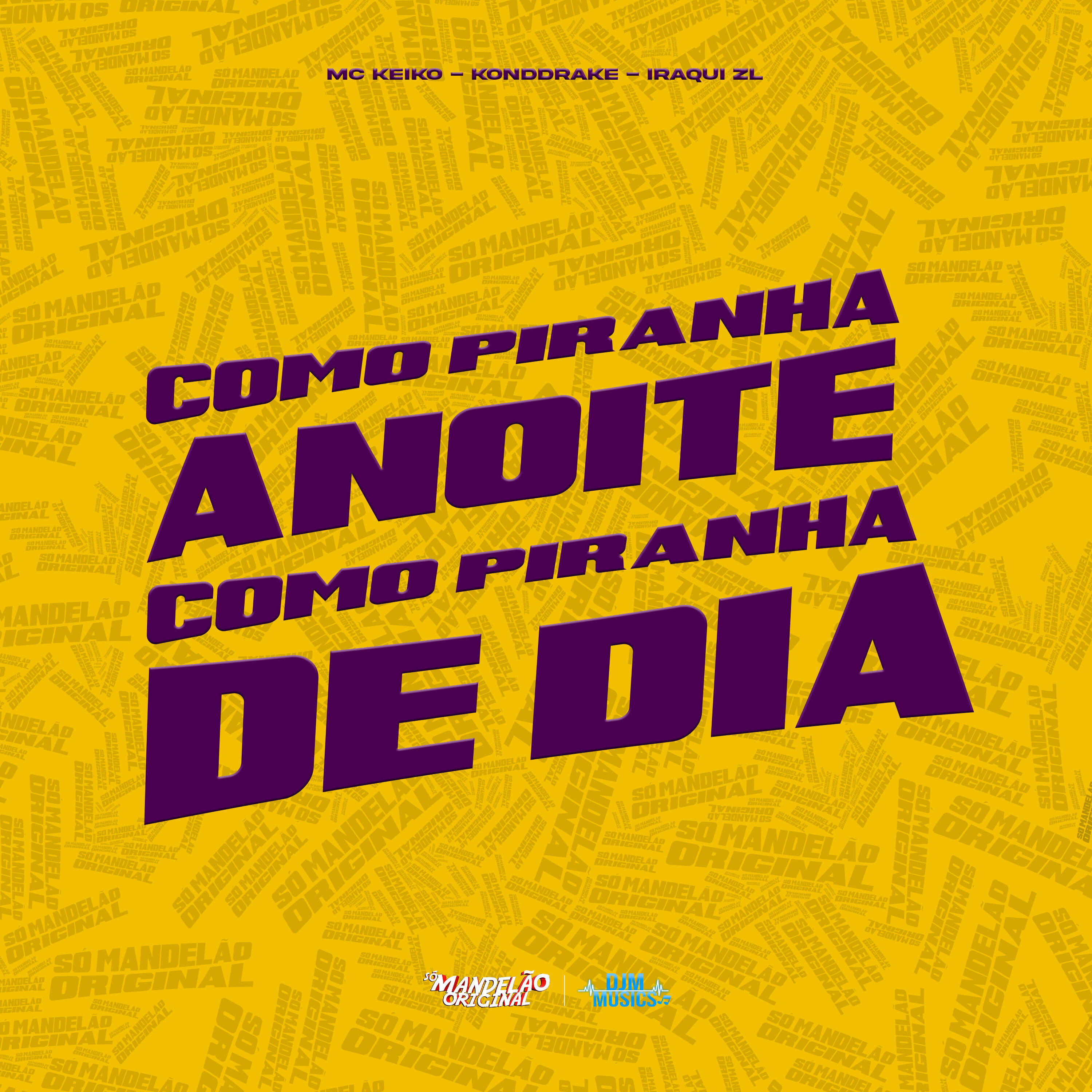 Релиз Como Piranha Anoite, Como Piranha de Dia