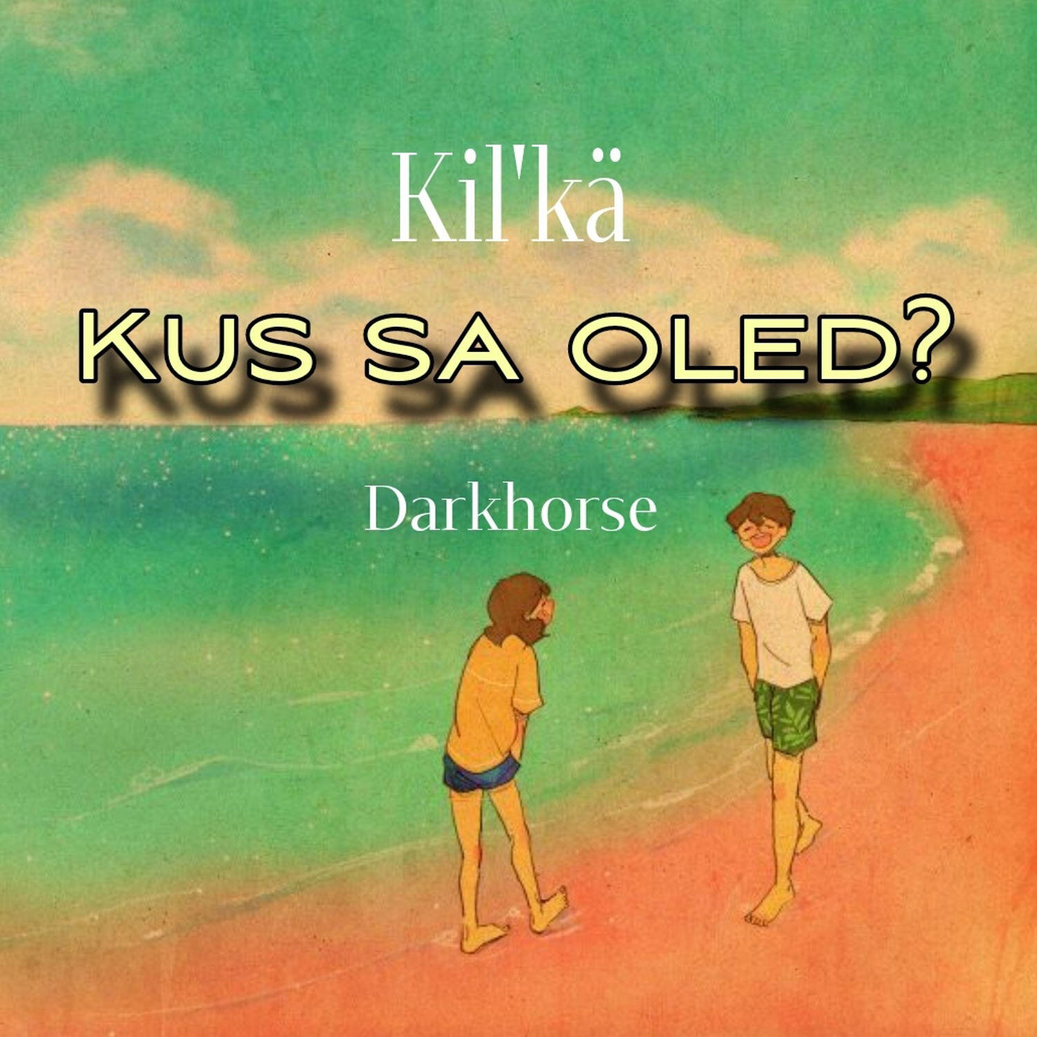 Релиз Kus sa oled?