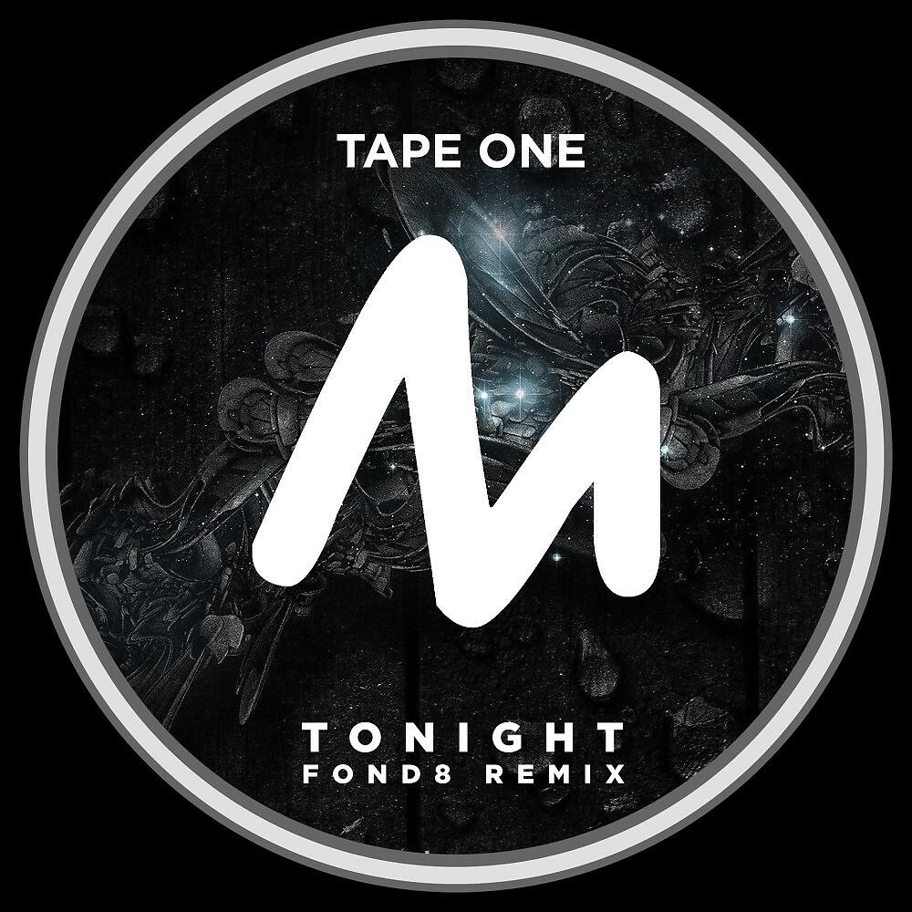 Релиз Tonight (Fond8 Remix)