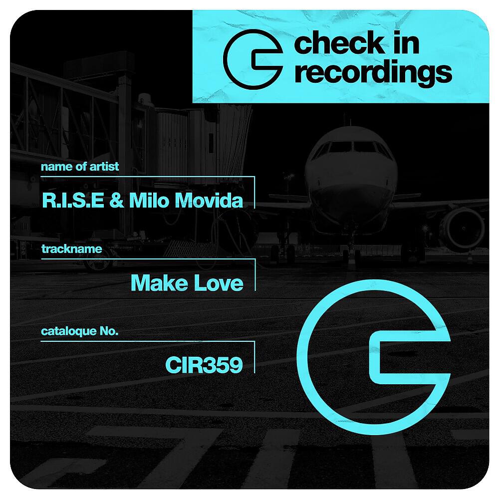 R.I.S.E, Milo Movida - Make Love (Extended Mix)