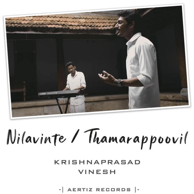 Релиз Medley: Nilavinte Neelabhasma / Thamarapoovil Vaazhum