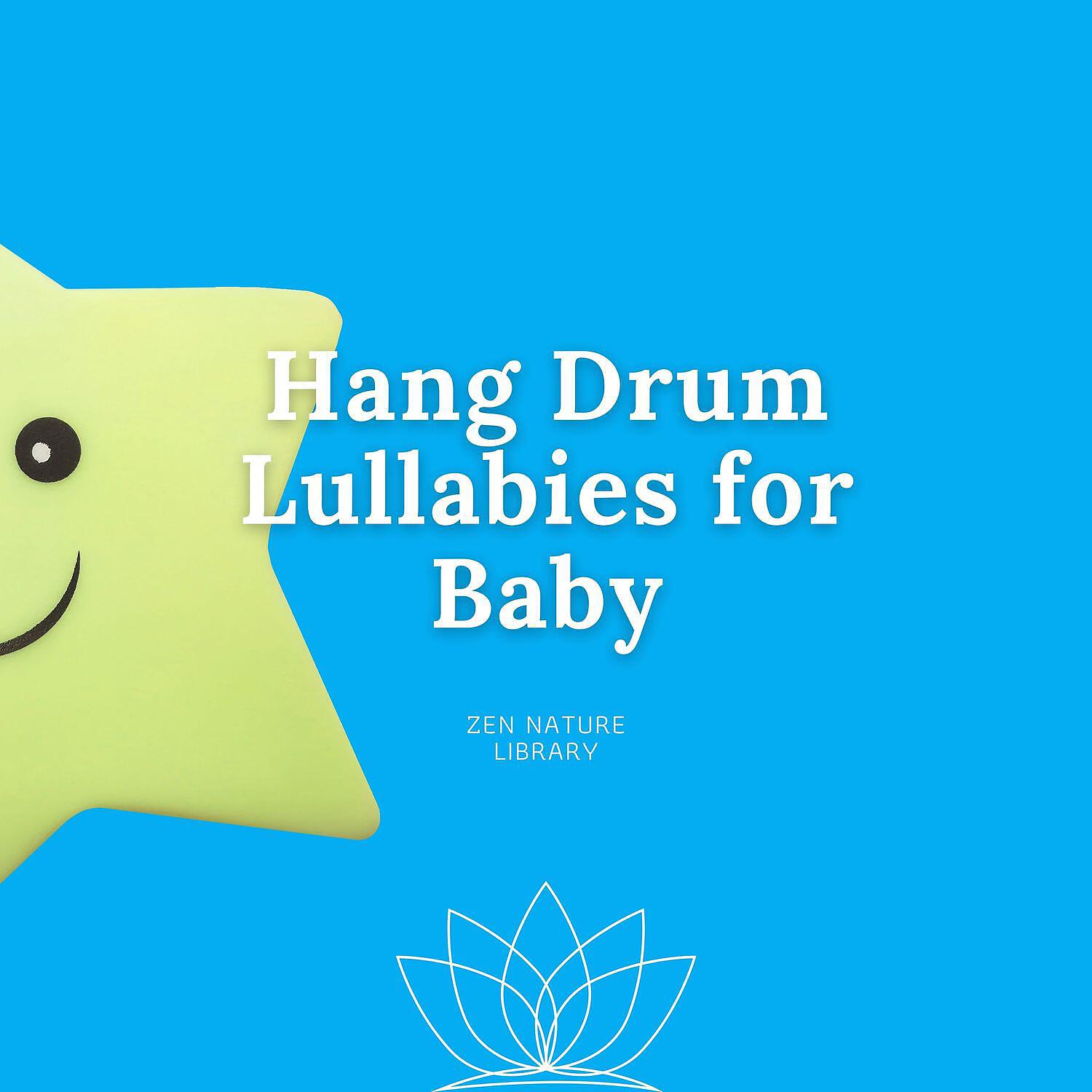 Релиз Hang Drum Lullabies for Baby