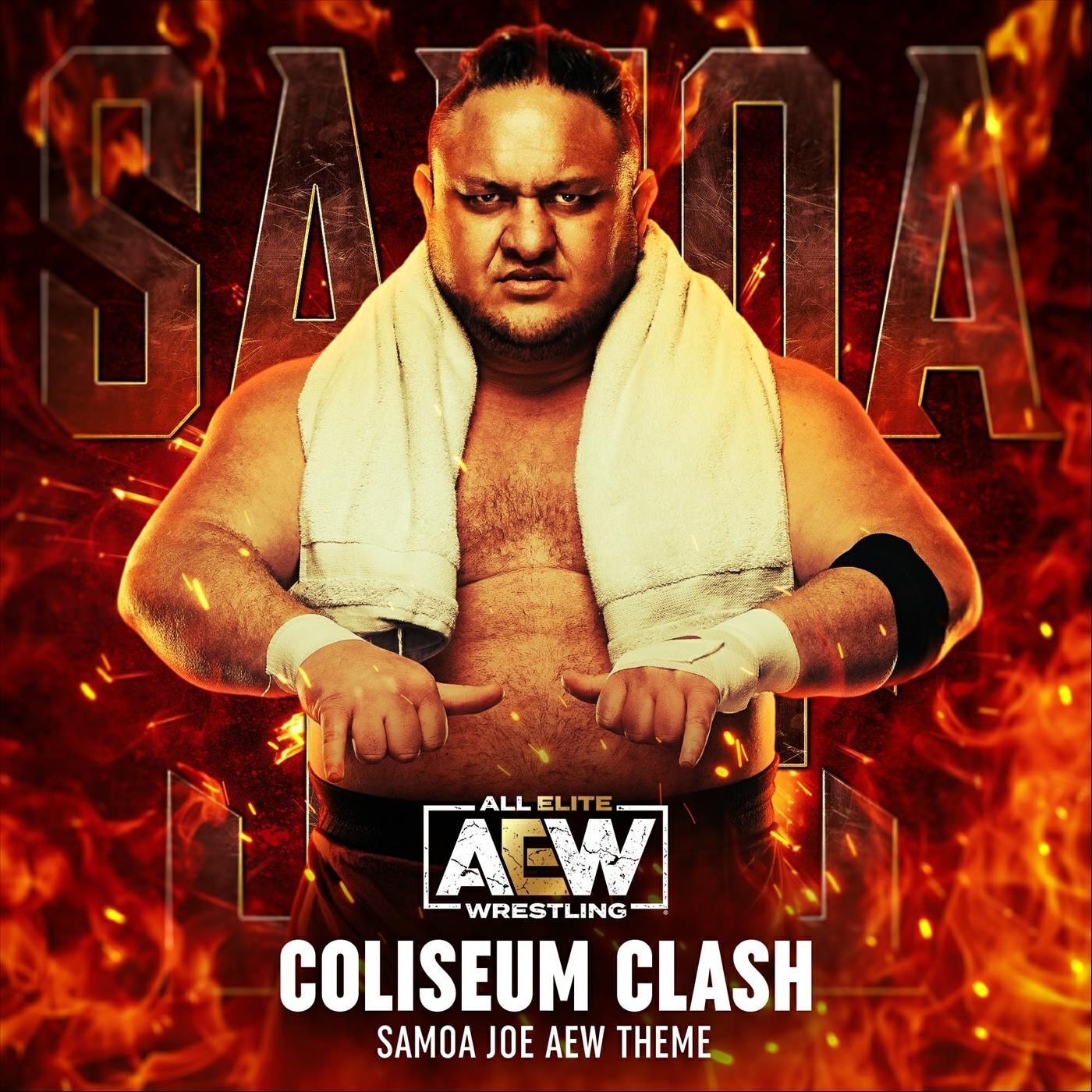 Релиз Coliseum Clash (Samoa Joe Theme)