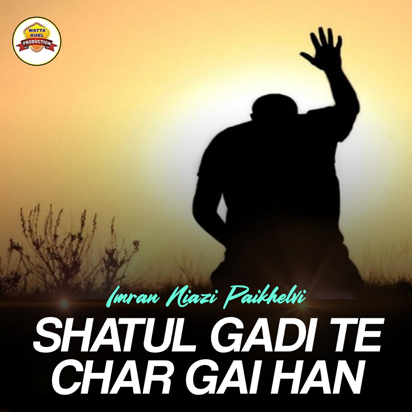 Релиз Shatul Gadi Te Char Gai Han
