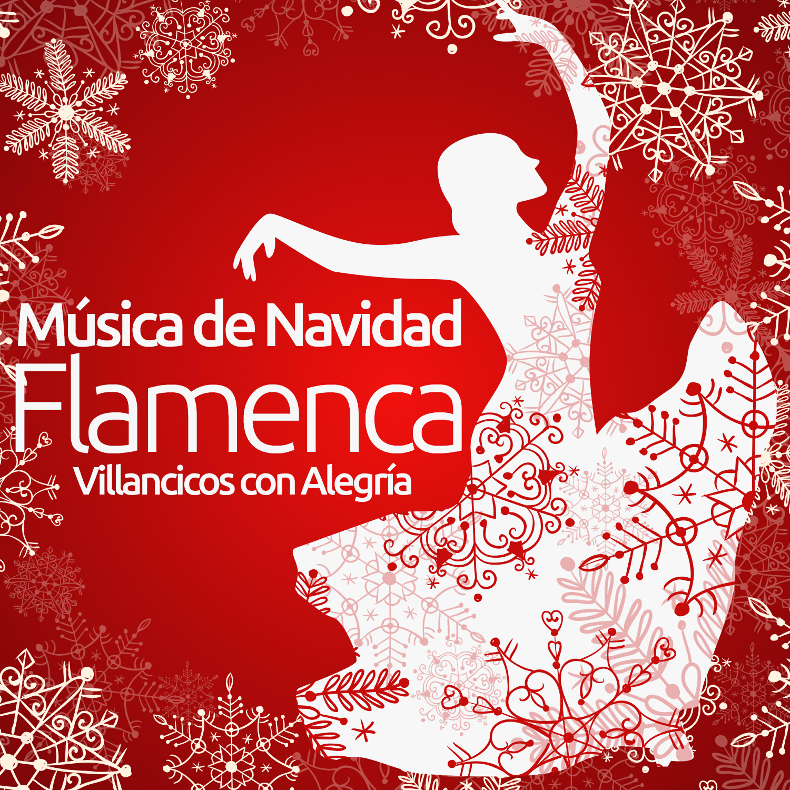 Релиз Música de Navidad Flamenca. Villancicos Con Alegría