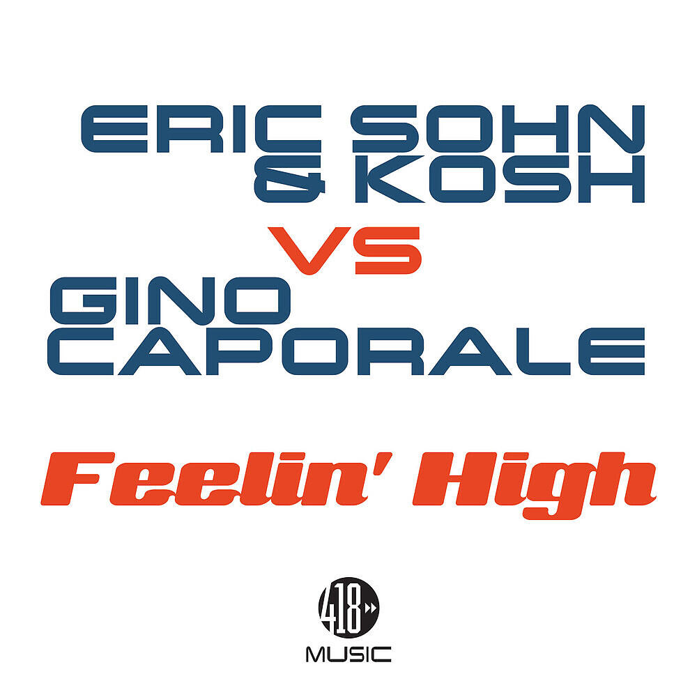 Релиз Feelin' High
