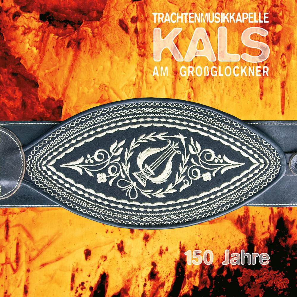 Trachtenmusikkapelle Kals am Großglockner