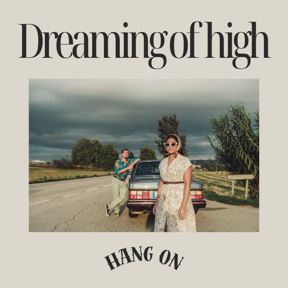 Релиз Dreaming of High