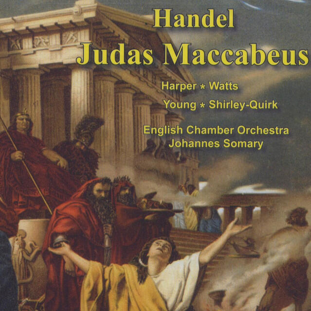 Постер альбома Handel: Judas Maccabeus (Complete Oratorio)