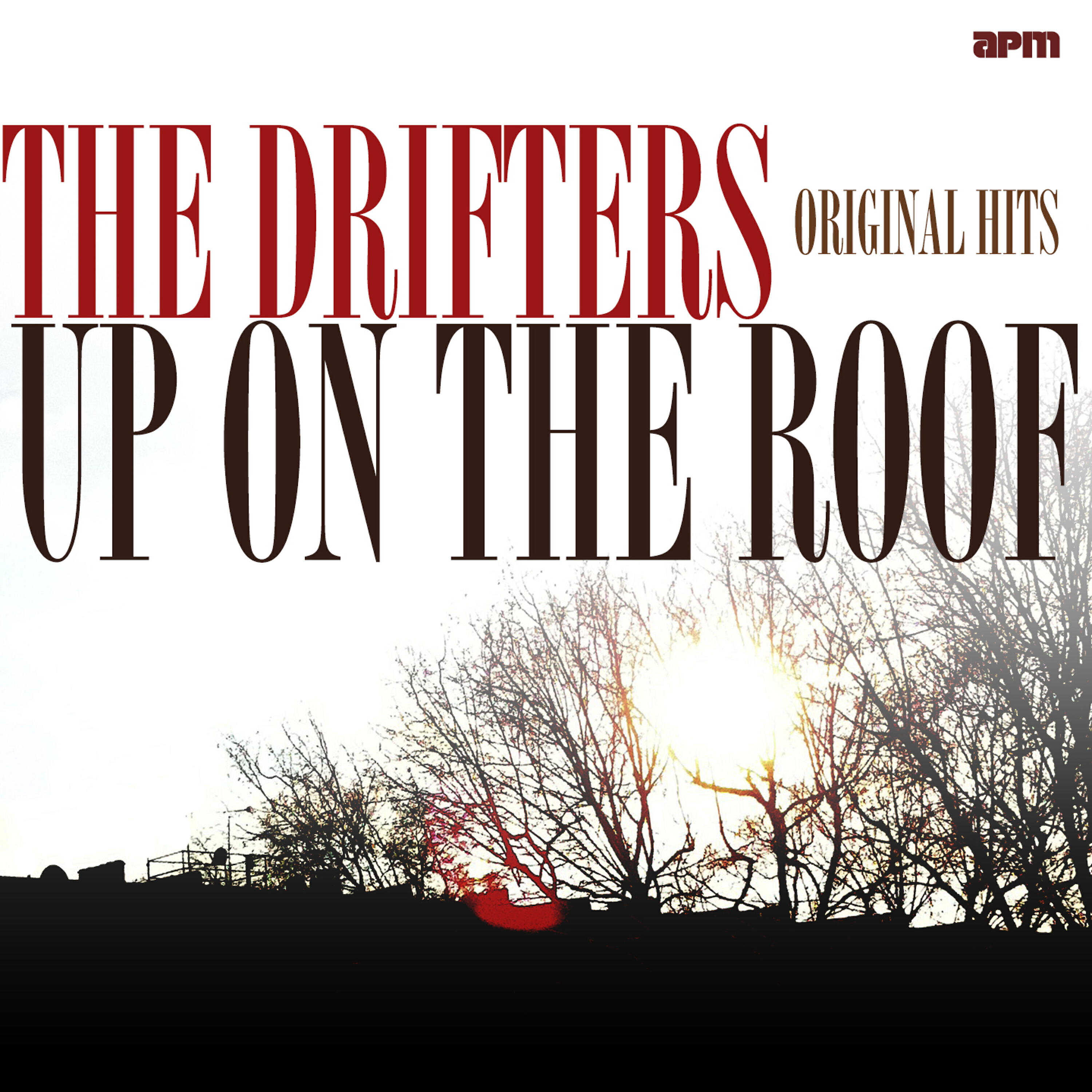 Релиз Up on the Roof - Original Hits