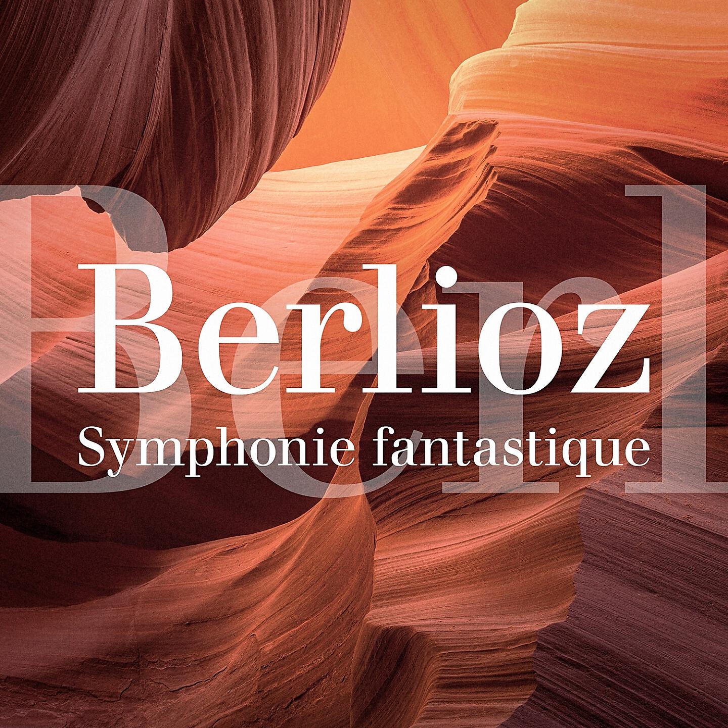 Релиз Hector Berlioz : Symphonie fantastique
