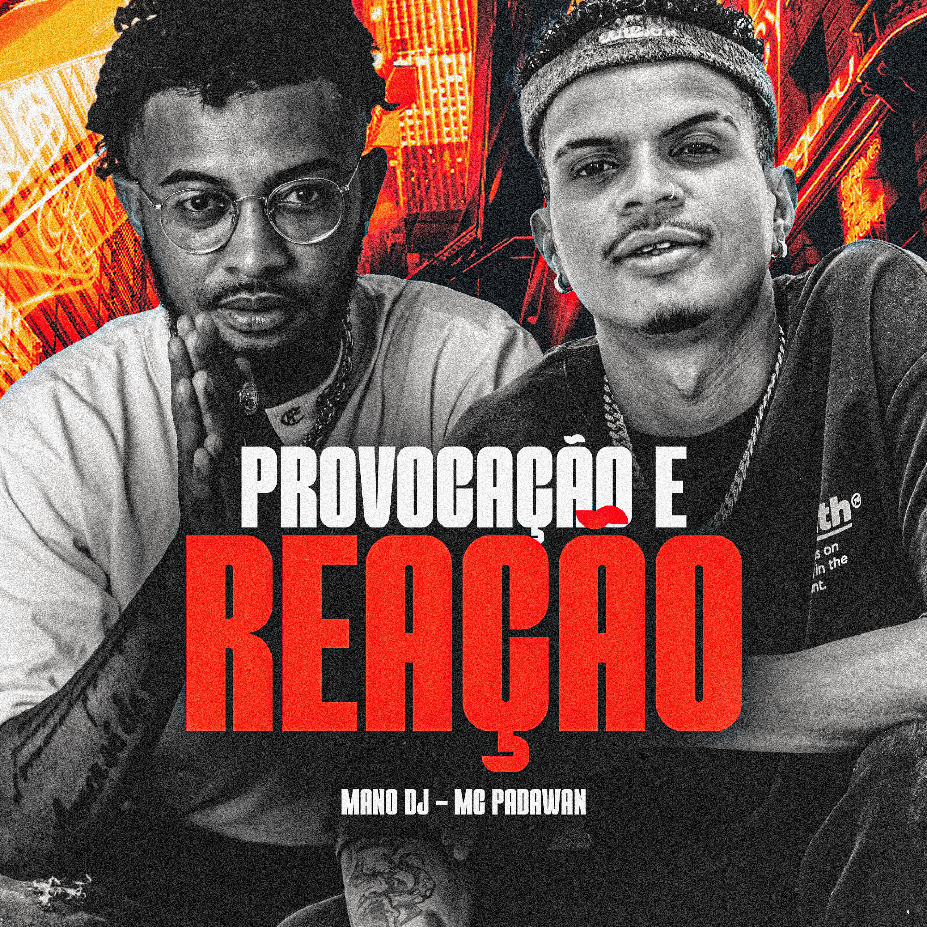 Альбом Provocação e Reação исполнителя MC Padawan, MANO DJ