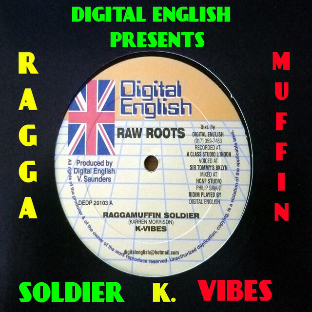 Релиз Digital English Presents: K Vibes-Ragga Muffin Soldier