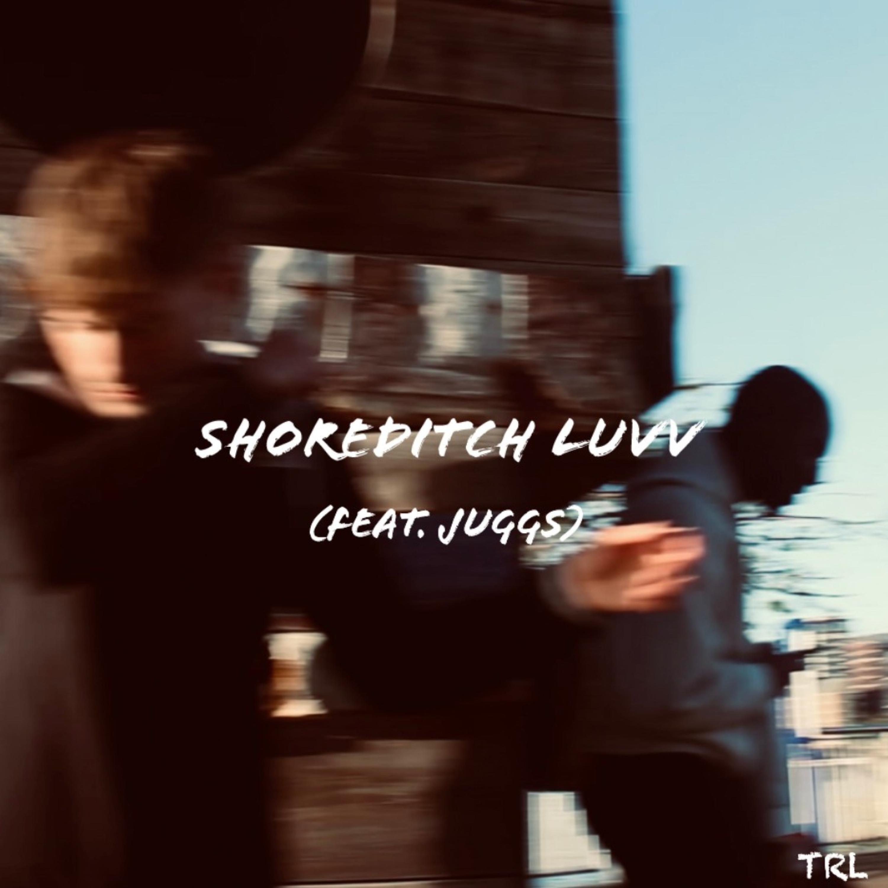 Релиз Shoreditch luvv