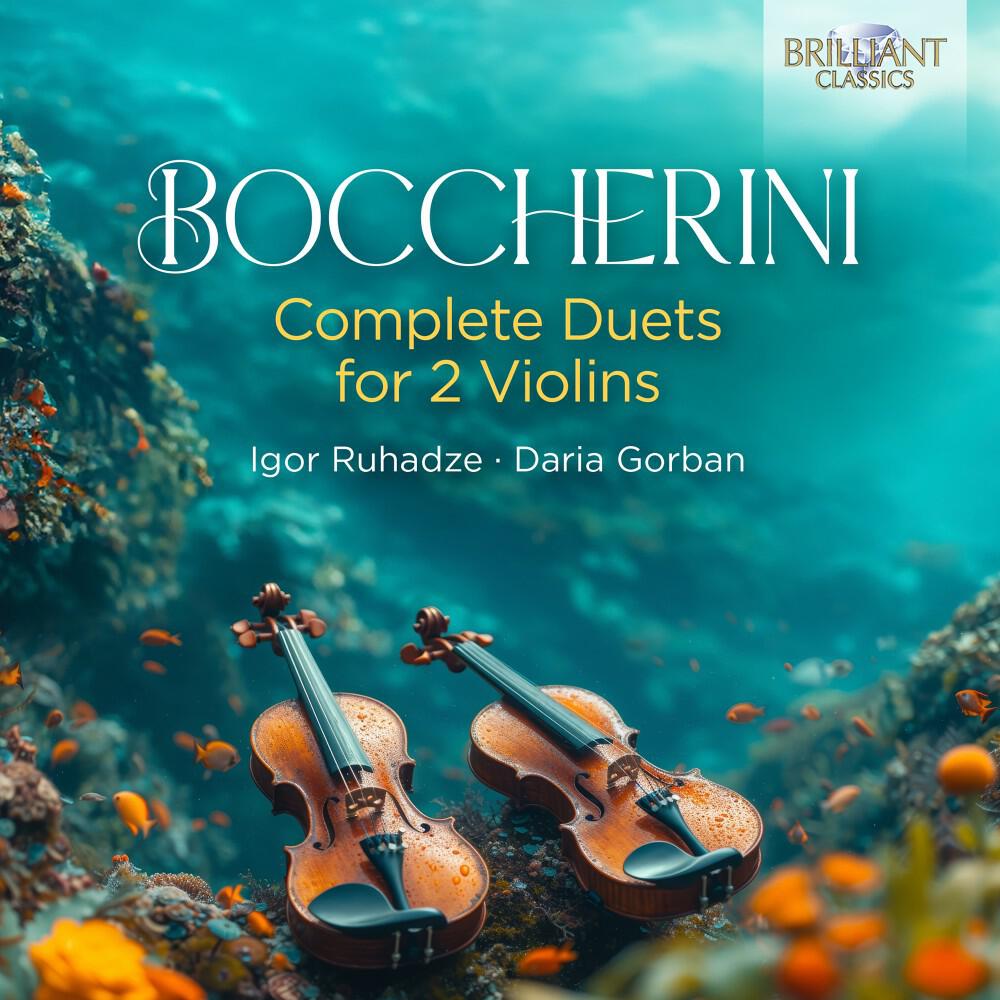Релиз Boccherini: Complete Duets for 2 Violins