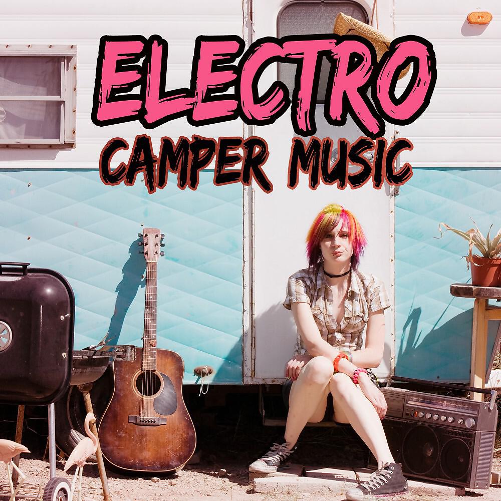 Релиз Electro Camper Music