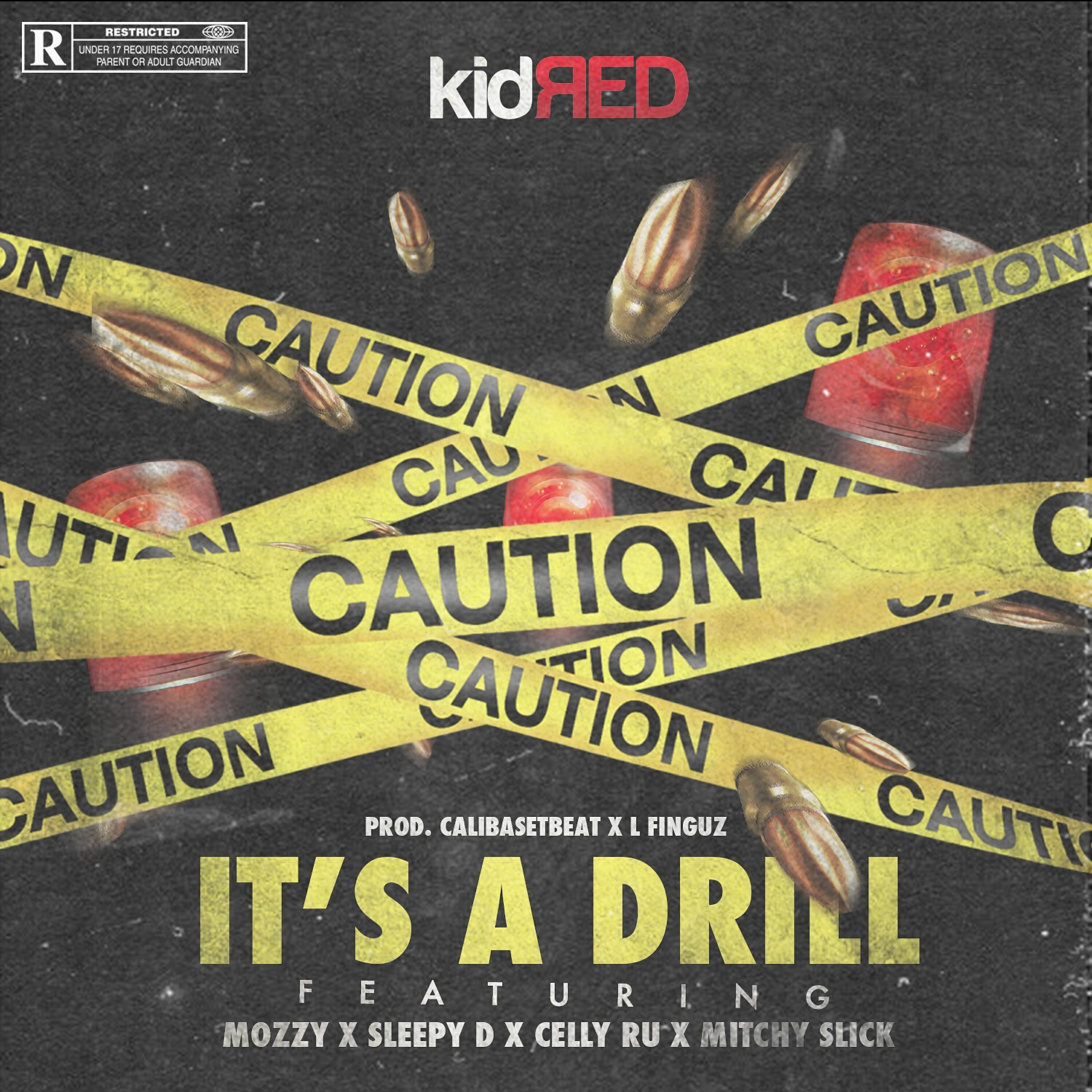 Релиз It's a Drill (feat. Mozzy, Sleepy D, Celly Ru & Mitchy Slick)