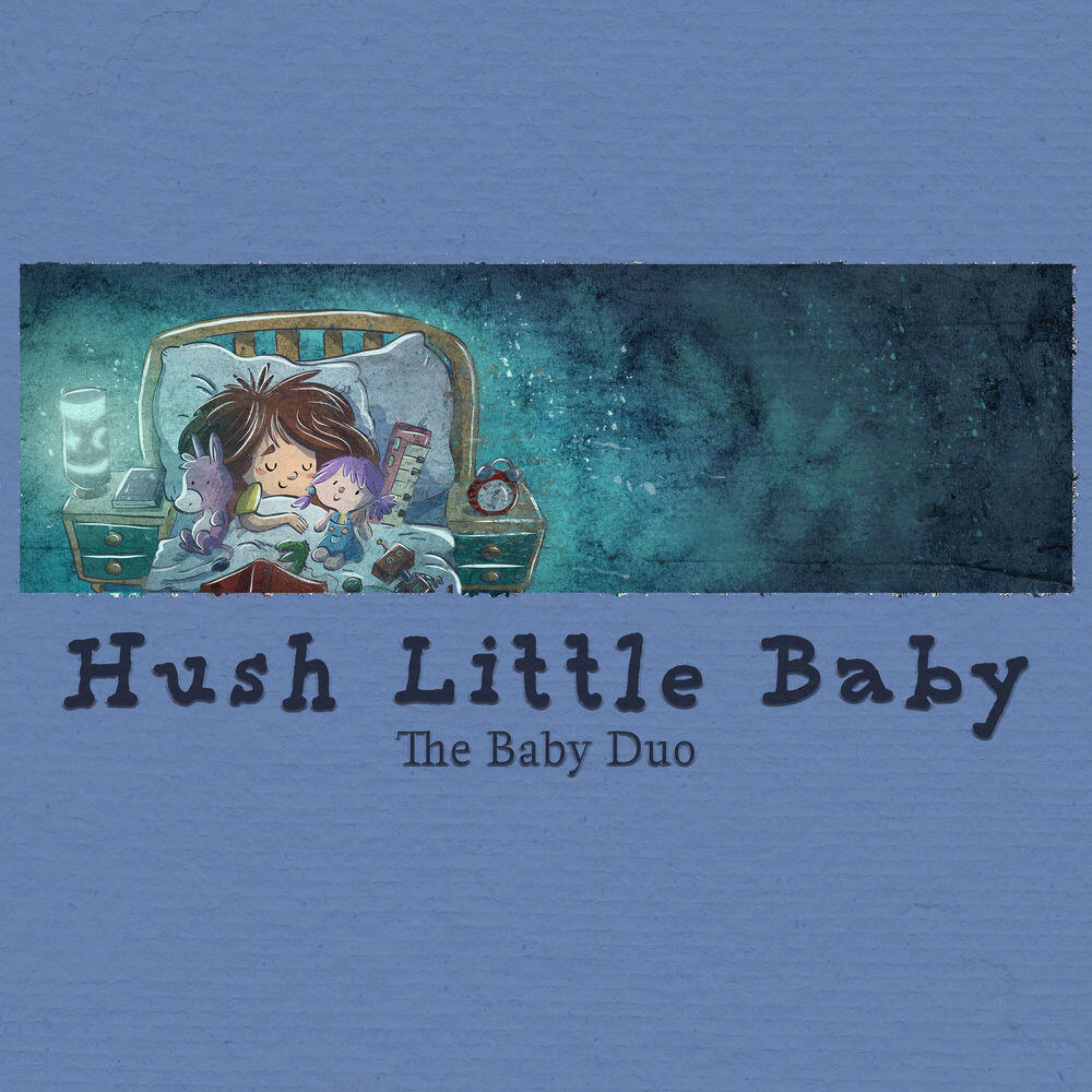 Релиз Hush Little Baby