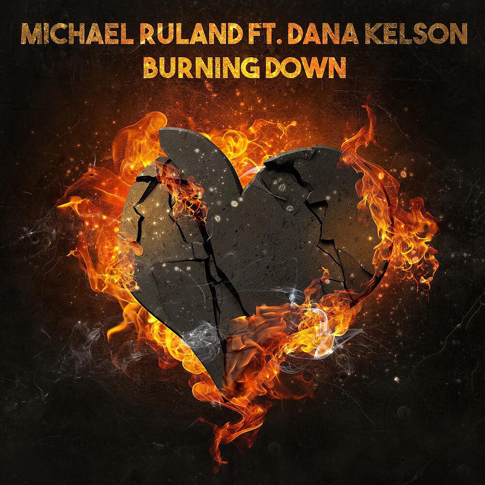 Релиз Burning Down