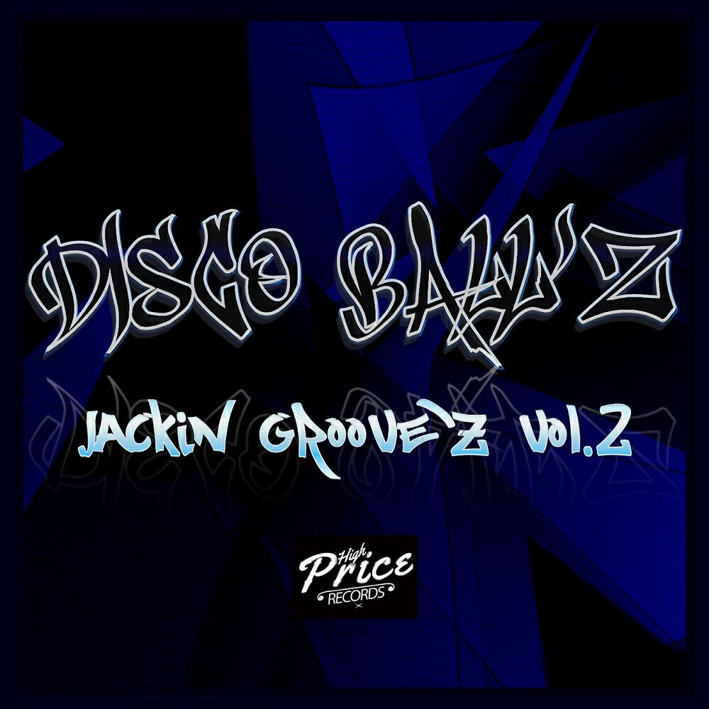 Релиз Jackin Groove'z, Vol. 2