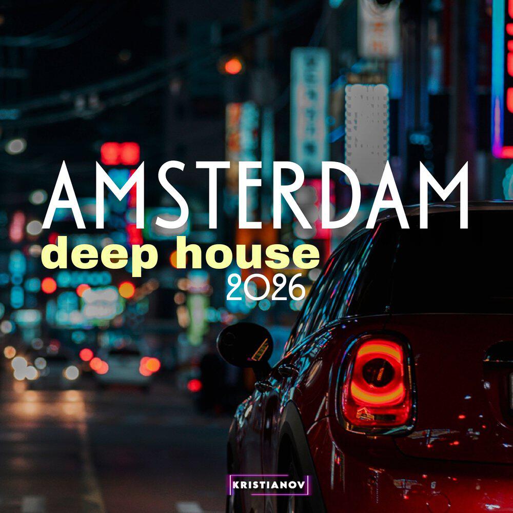 Релиз Amsterdam Deep House 2026