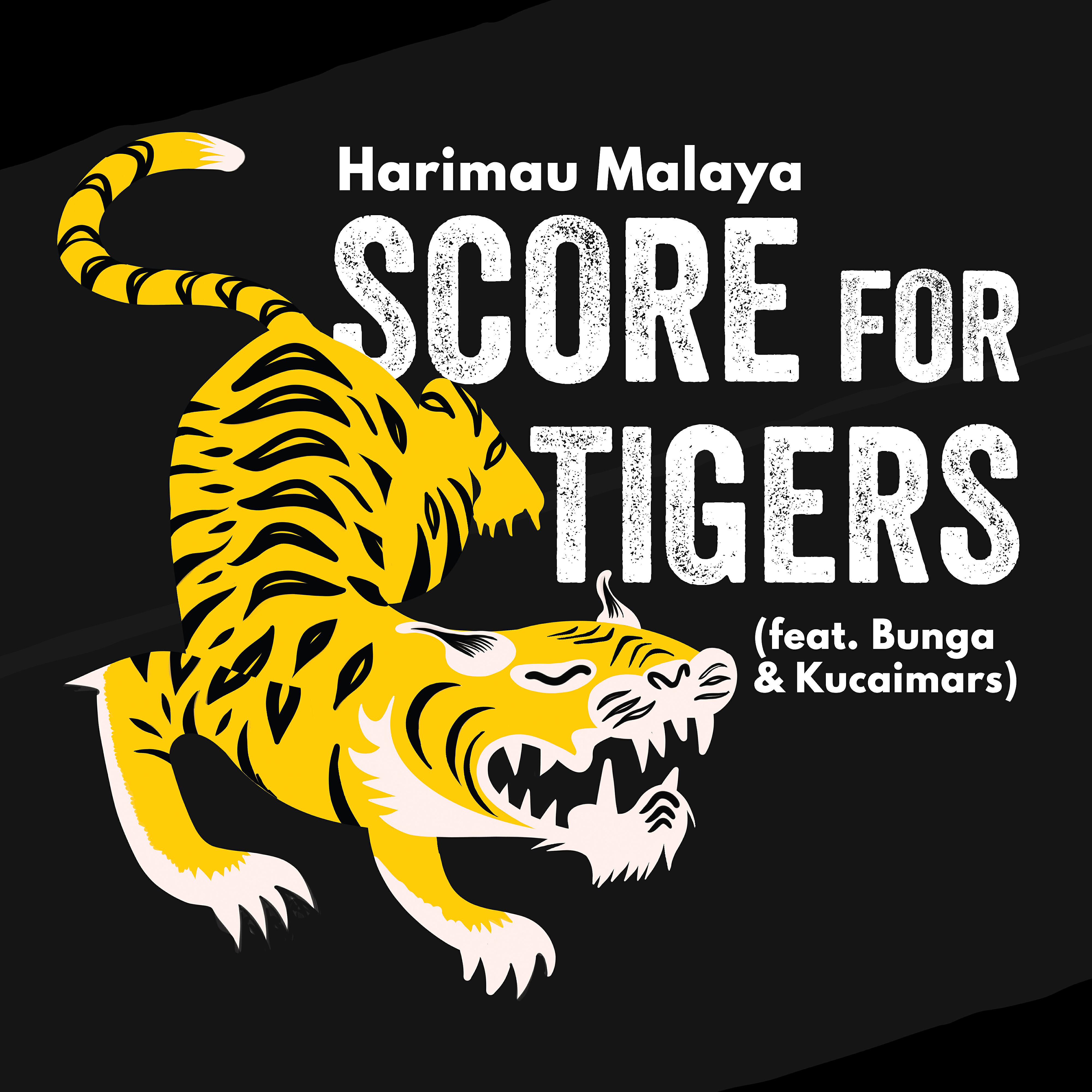 Релиз Score For Tigers (feat. Bunga & Kucaimars)