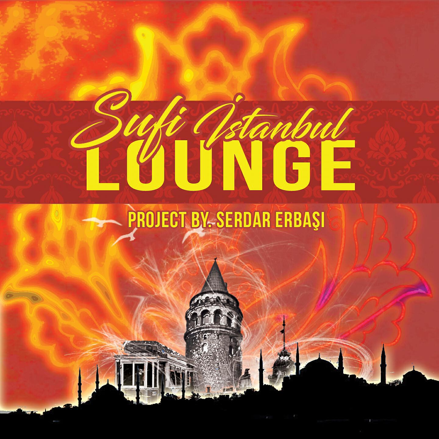 Релиз Sufi İstanbul Lounge