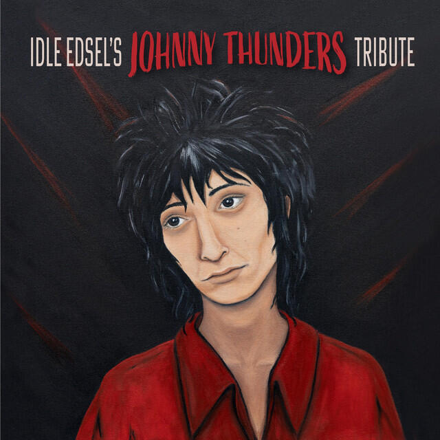 Релиз Idle Edsel's Johnny Thunders Tribute