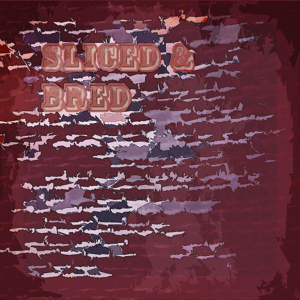 Релиз Sliced and Bred