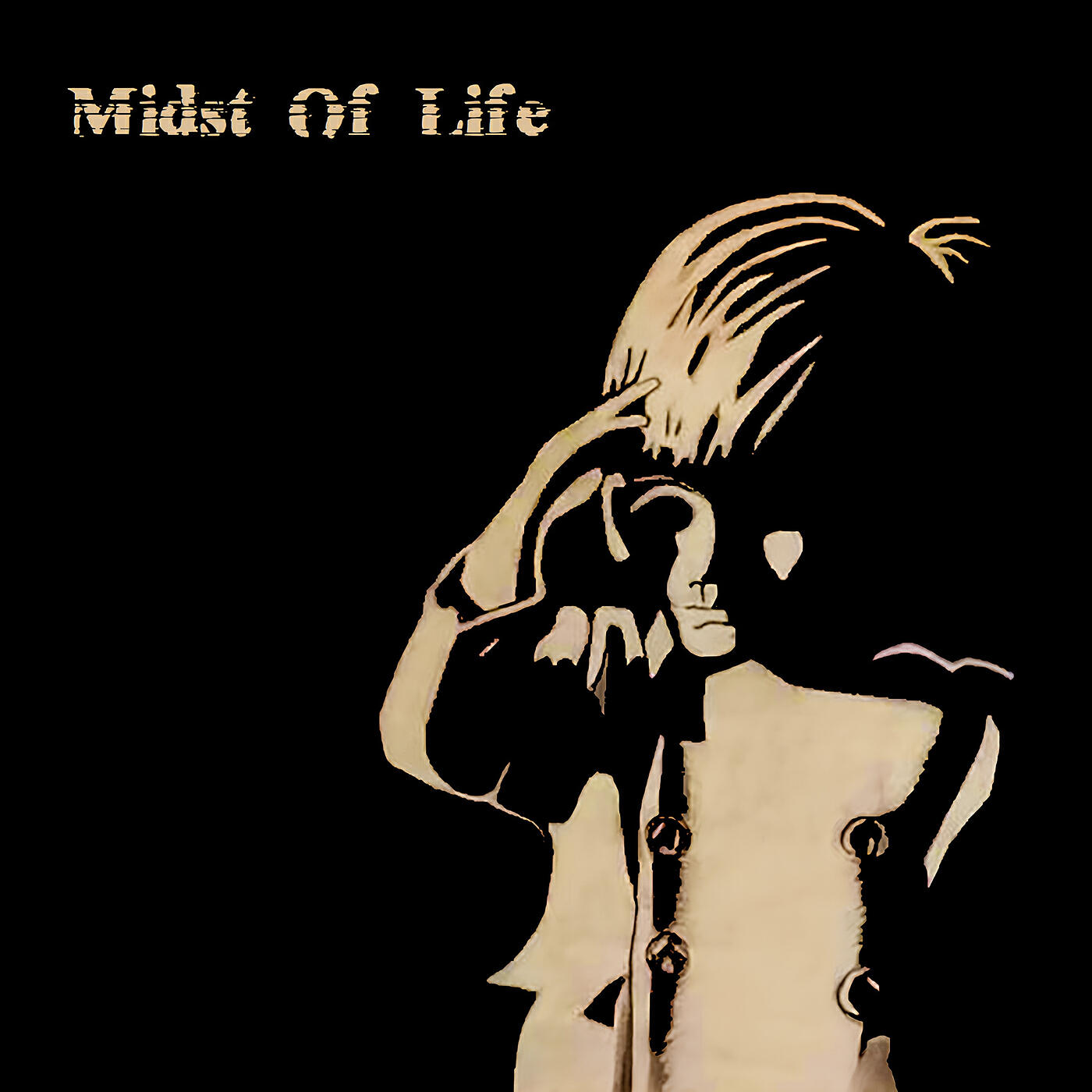 Midst Of Life