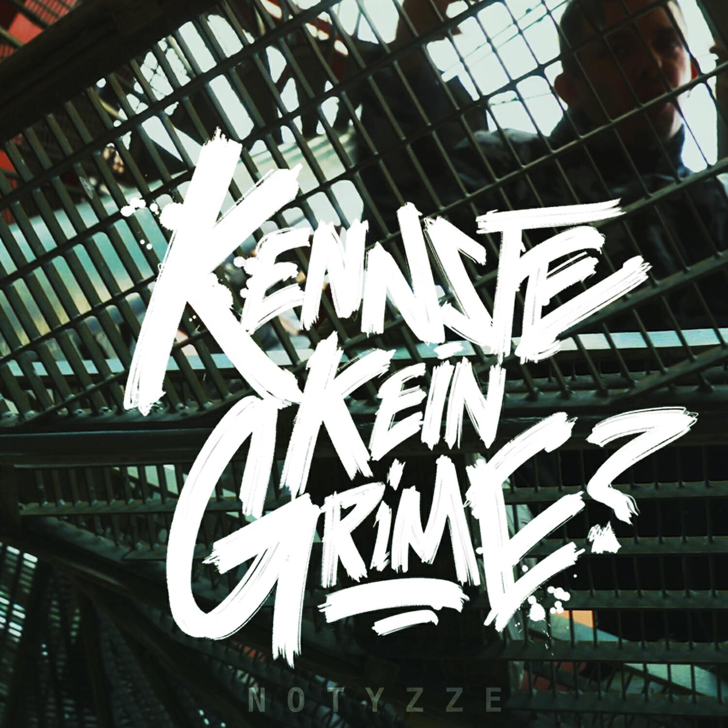 Релиз Kennste kein Grime?