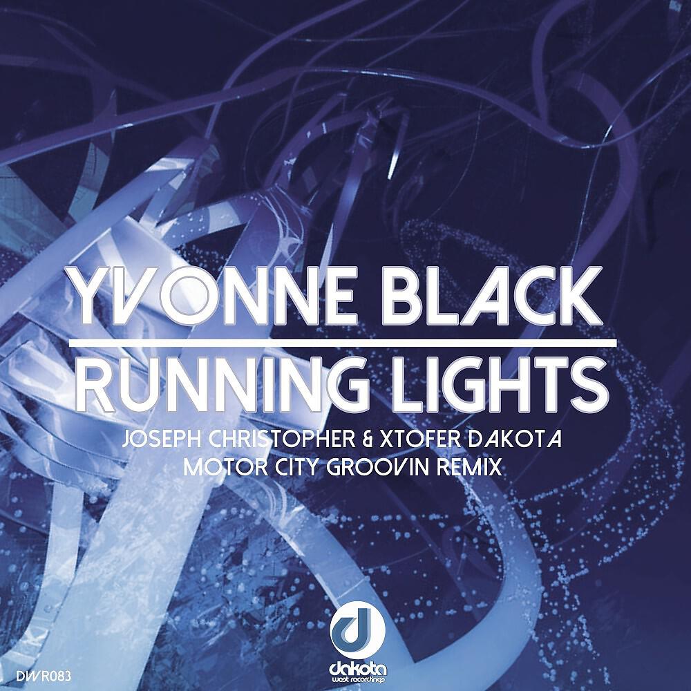 Постер альбома Running Lights (Joseph Christopher & Xtofer Dakota Motor City Groovin Remix)