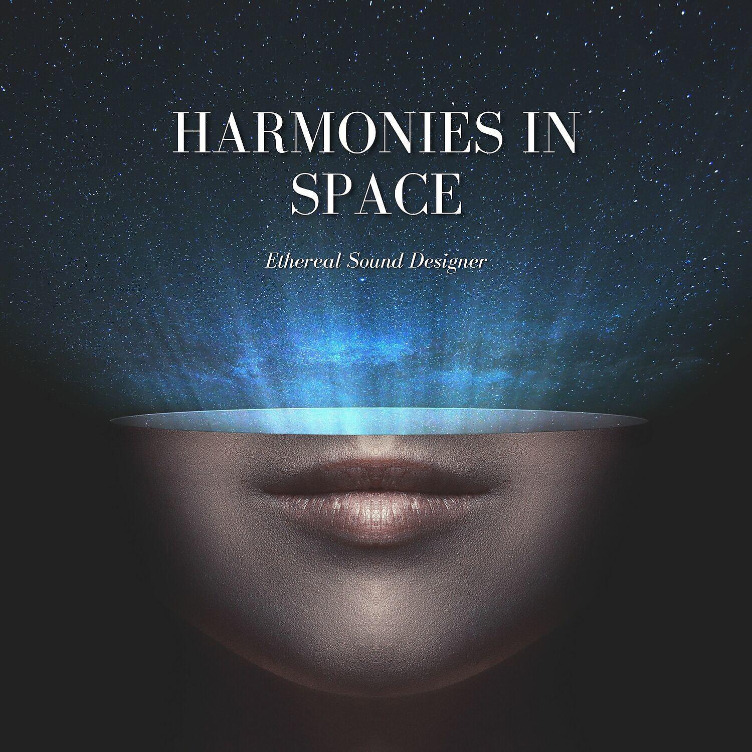 Релиз Ambient Space Music - Harmonies in Space, Depression Relief, Ease Anxiety