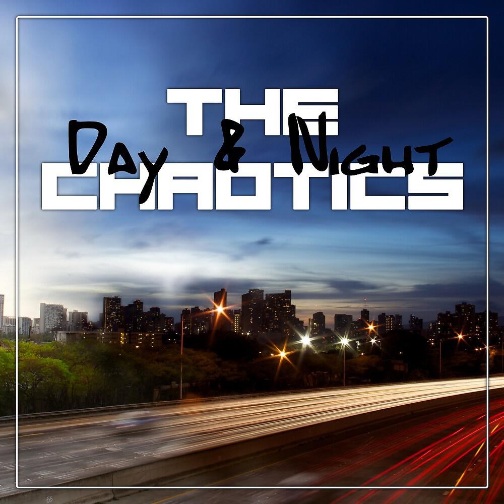 The Chaotics