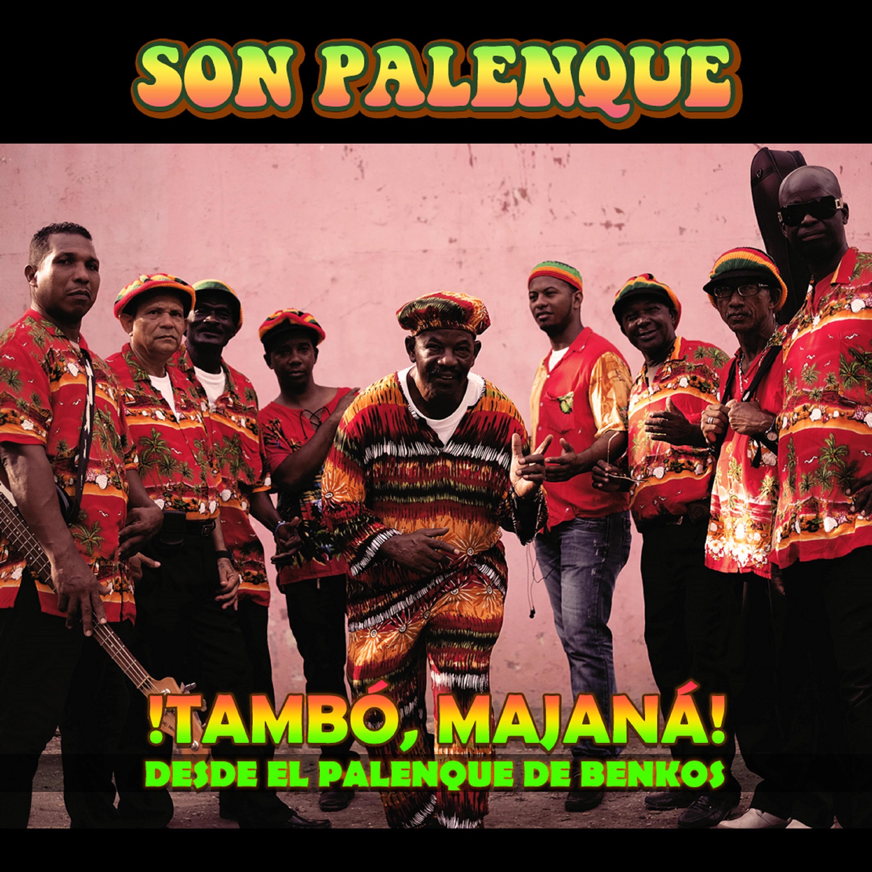 Релиз ¡Tambó, Majaná! Desde el Palenque de Benkos