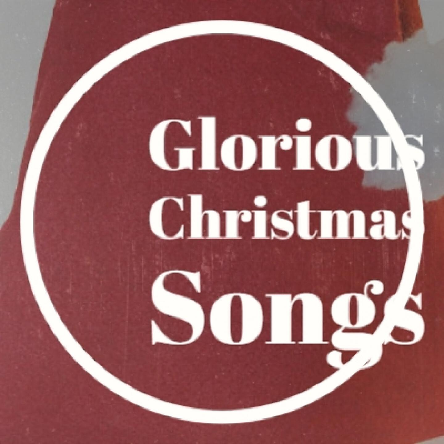 Релиз Glorious Christmas Songs