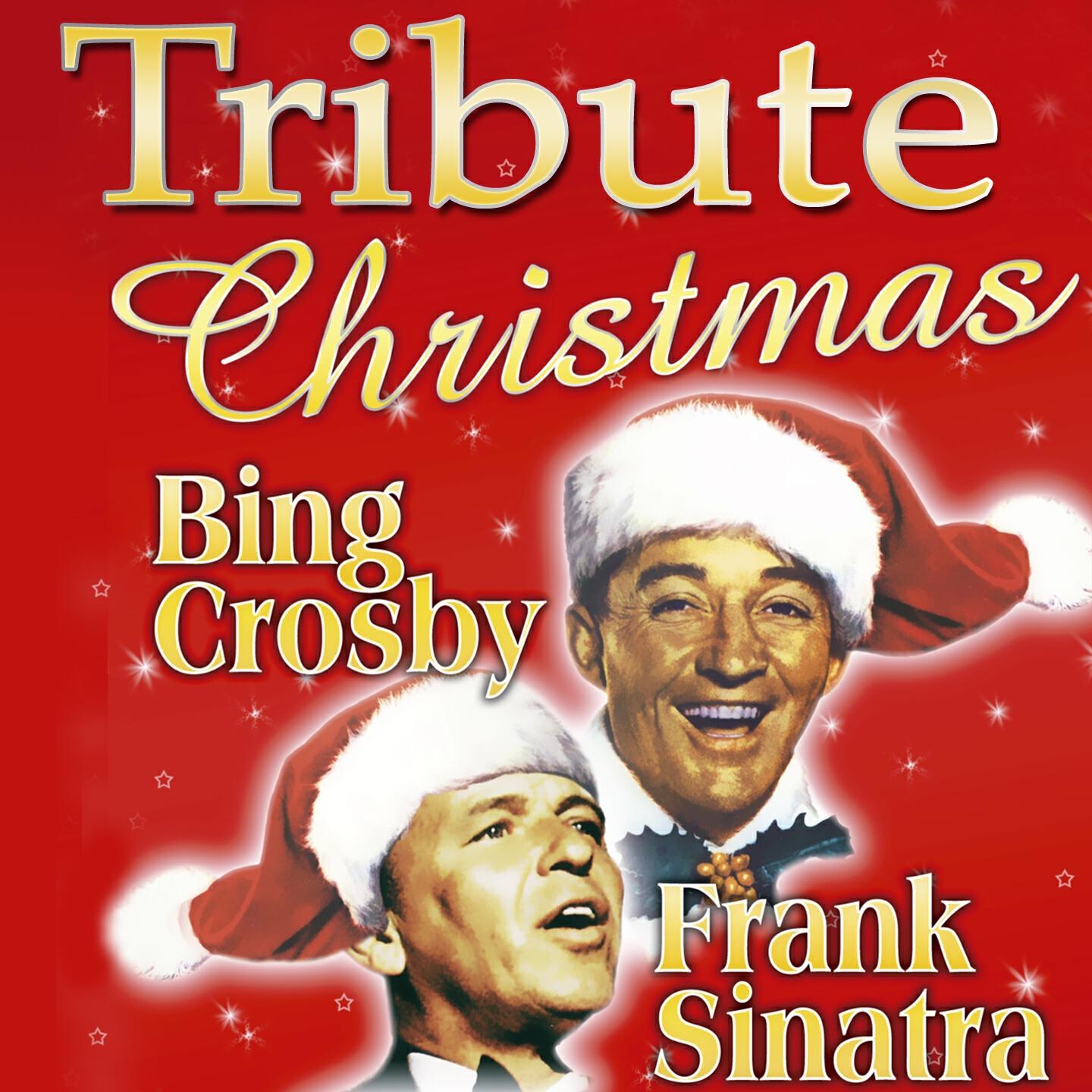 Релиз Tribute: Christmas With Bing Crosby and Frank Sinatra