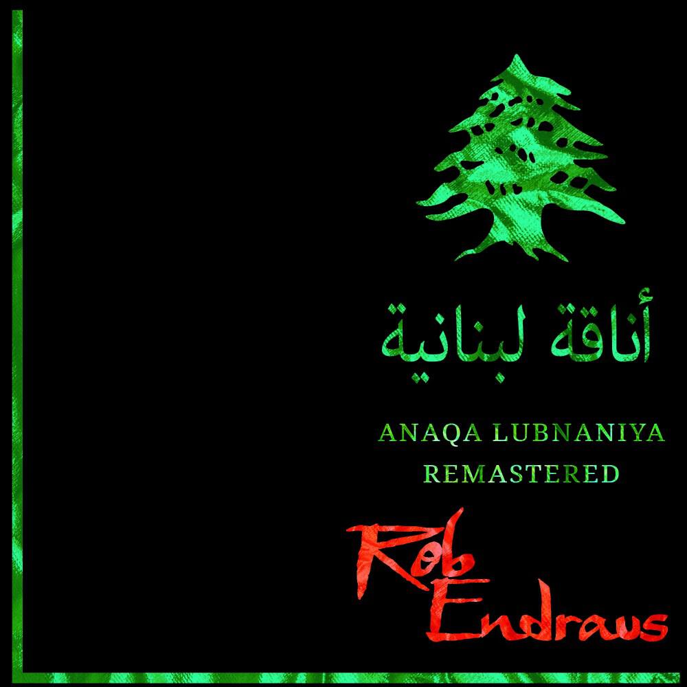 Релиз Anaqa Lubnaniya (Remastered)