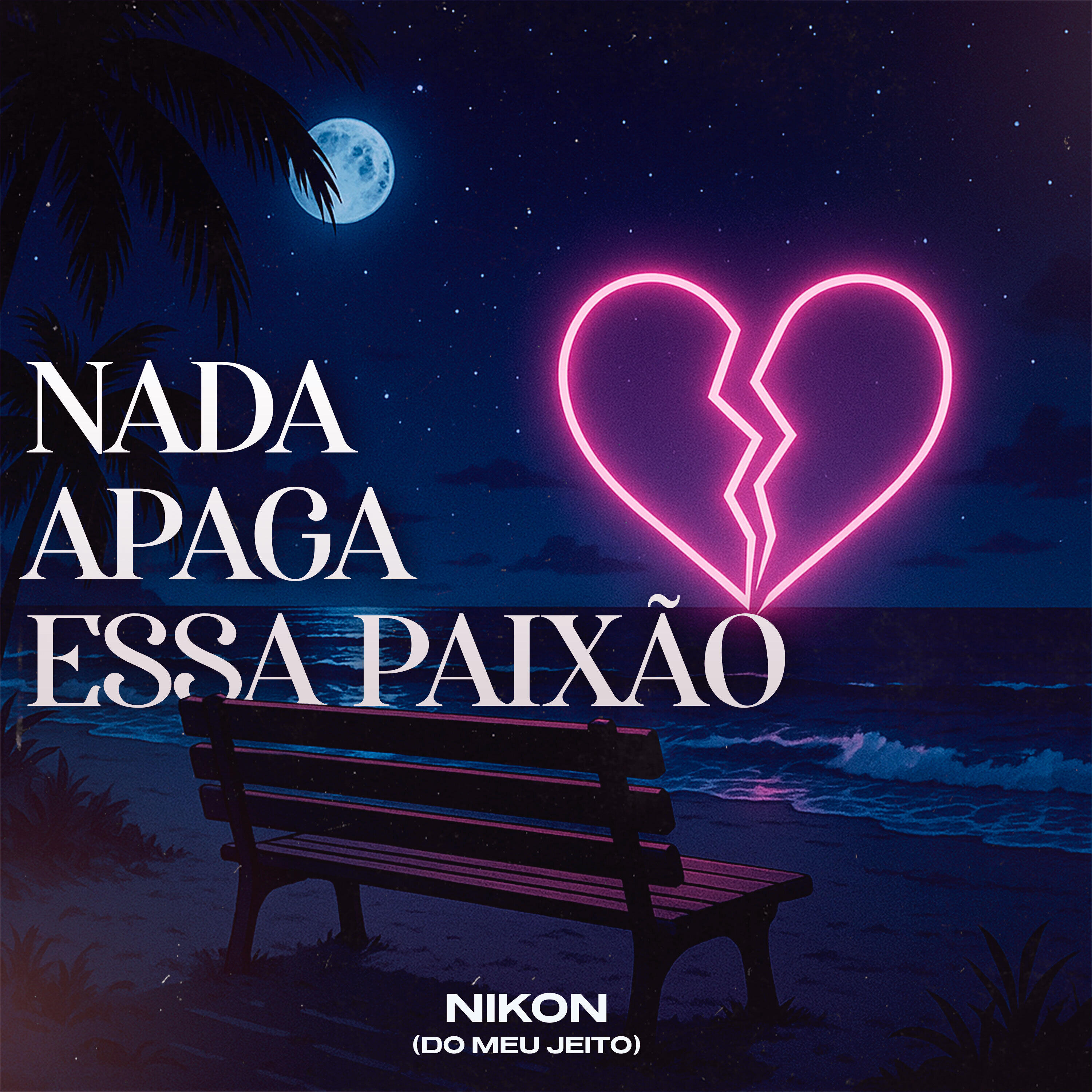 Релиз Nada Apaga Essa Paixão