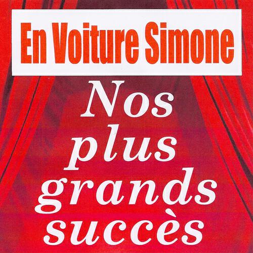 Релиз Nos plus grands succès - En voiture Simone