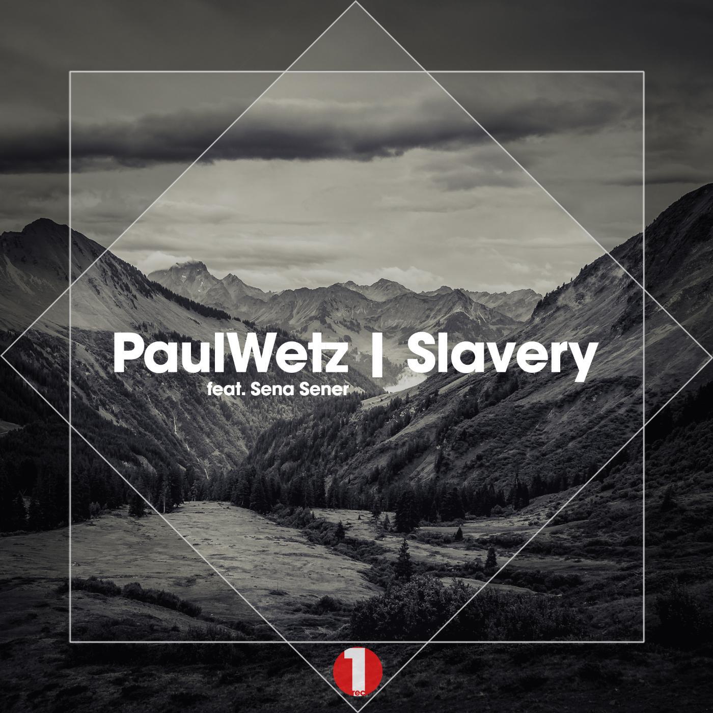 Релиз Slavery (feat. Sena Sener)