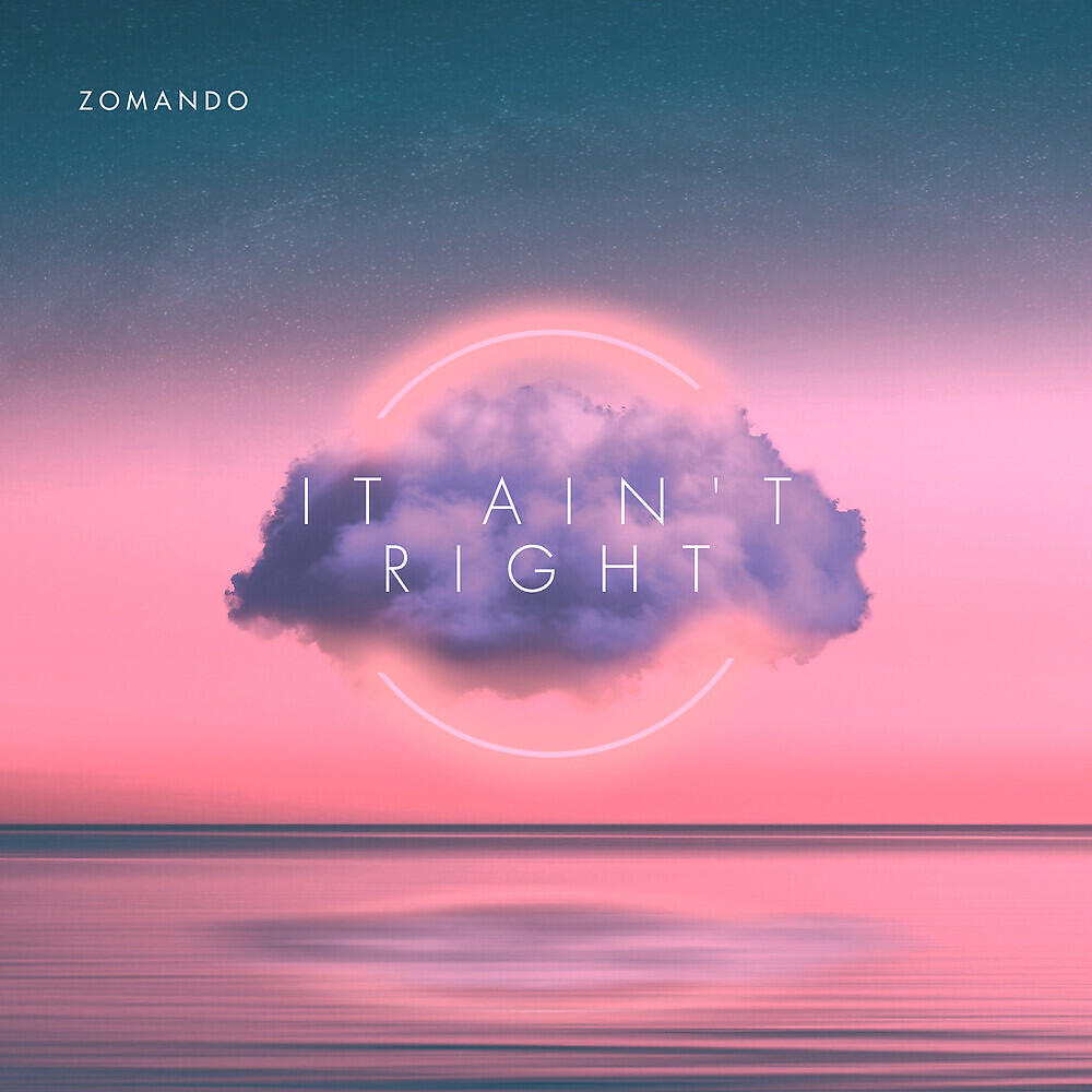 Релиз It Ain't Right