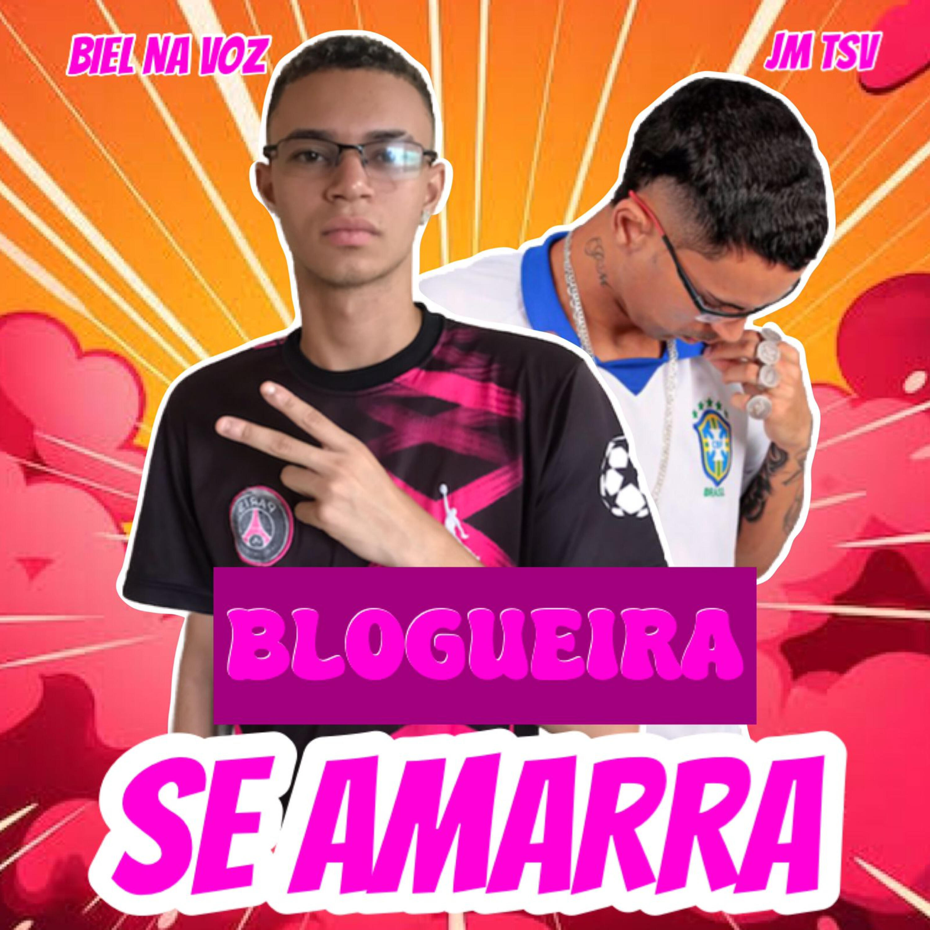 Релиз Blogueira Se Amarra