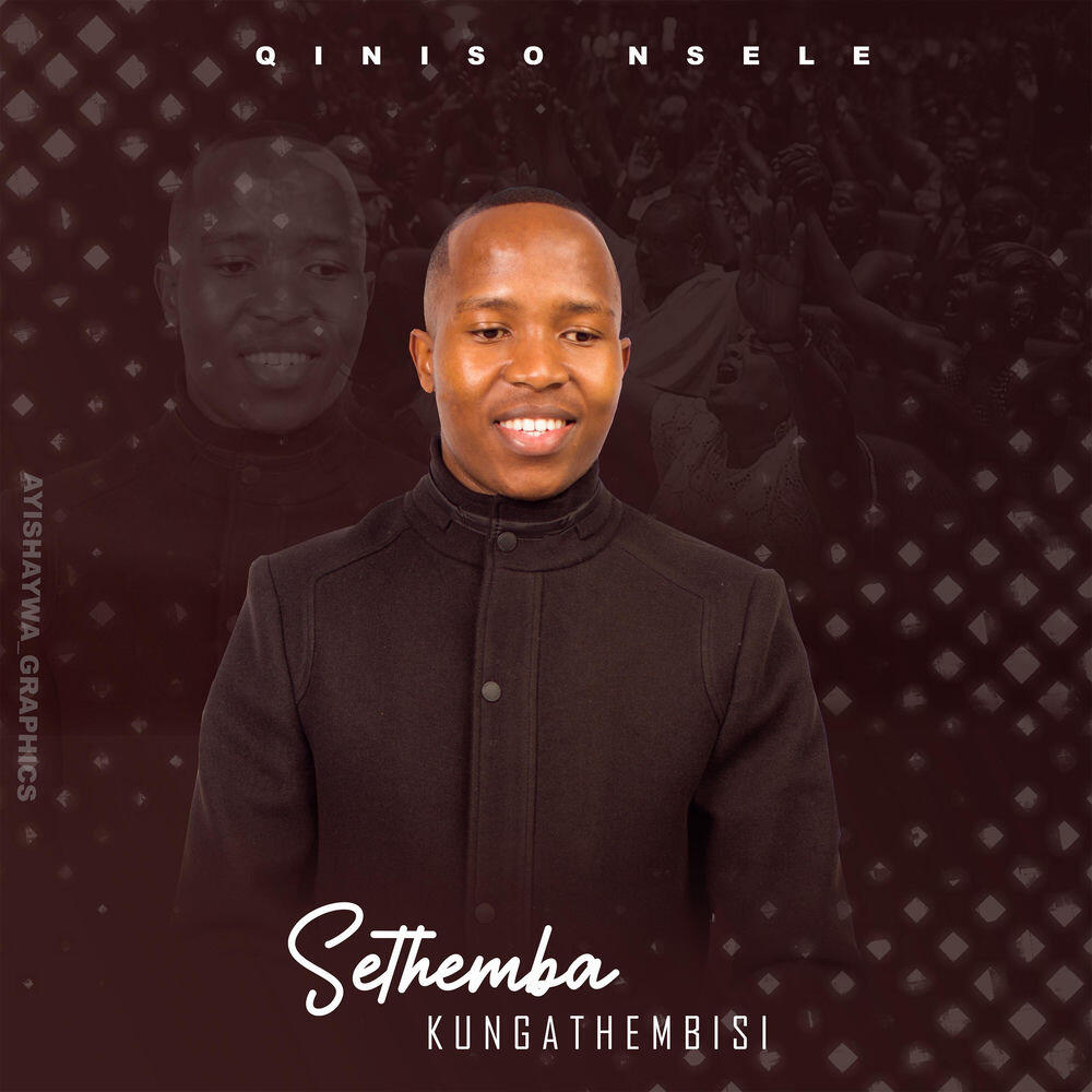 Релиз Sethemba Kungathembisi